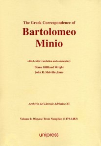 The Greek Correspondence of Bartolomeo Minio 