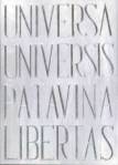 Universa Universis Patavina&nbsp;Libertas